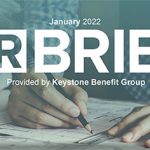 DOL to Increase Federal Contractor Minimum Wage & 5 HR Trends to Monitor in 2022 - HR Brief - January 2022